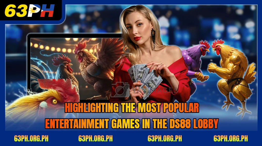 highlighting-the-most-popular-entertainment-games-in-the-ds88-lobby